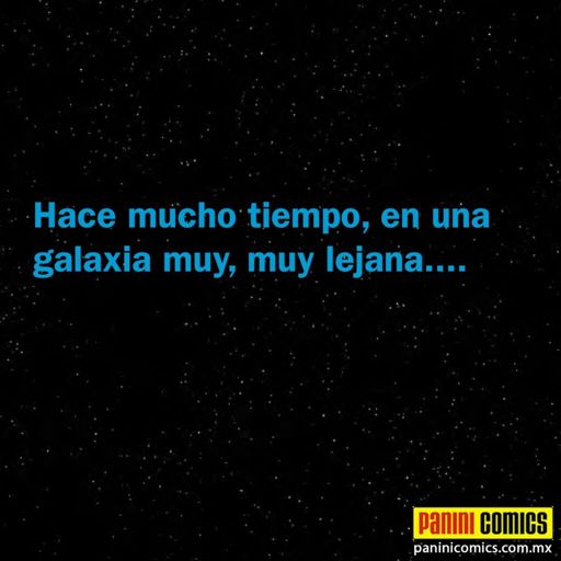 Hace Mucho Tiempo En Una Galaxia Muy Muy Legana Star Wars Amino