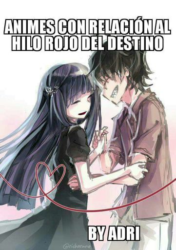 Animes Con Relaci N Al Hilo Rojo Del Destino Shojo Y M S Amino