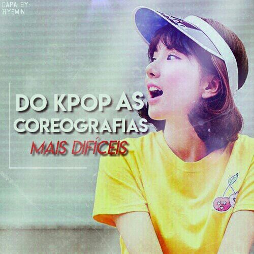 [Team CDC] As coreografias mais difíceis do Kpop | Portal Kpopper Amino