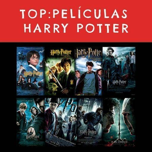TOP PELÍCULAS DE HARRY POTTER! | •Harry Potter• Español Amino TOP PELÍCULAS DE HARRY POTTER! | •Harry Potter• Español Amino
