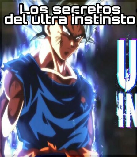 Migatte no gokui ultra instinto Datos basicos DRAGON BALL ESPAÑOL Amino