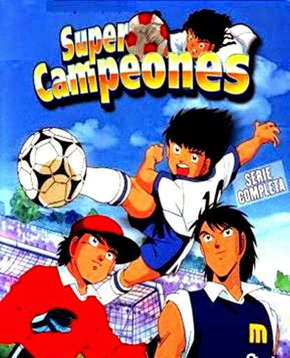 Super Campeones Series Wiki Anime Amino