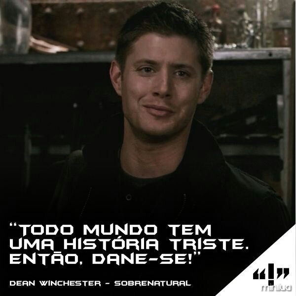 Frases Dean Winchester Supernatural Amino Pt Br Amino