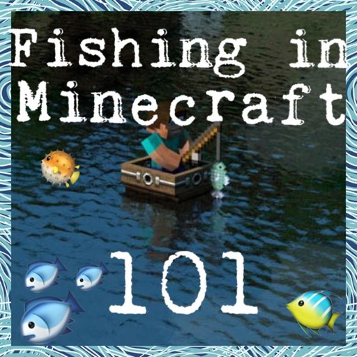 fishing-in-minecraft-101-minecraft-amino