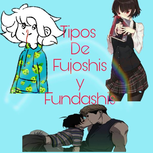 Tipos De Fujoshis Y Fundashis Yaoi Amino