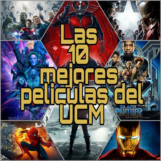 Las 10 Mejores Peliculas Del Ucm •cómics• Amino 9317