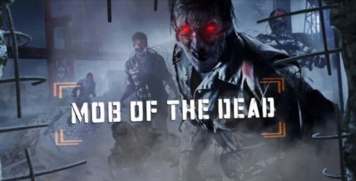 Mob Of The Dead Wiki Call Of Duty Nazi Zombies Amino