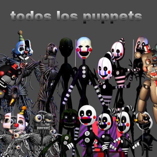 ¡todos Los Puppets Fnaf Amino Español Amino