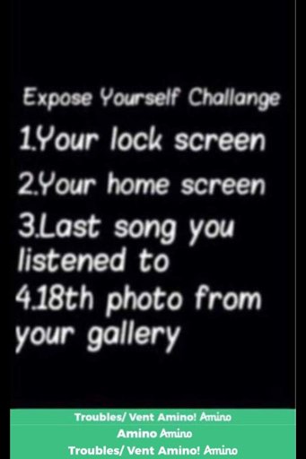 Expose Yourself Challenge | Troubles/ Vent Amino! Amino