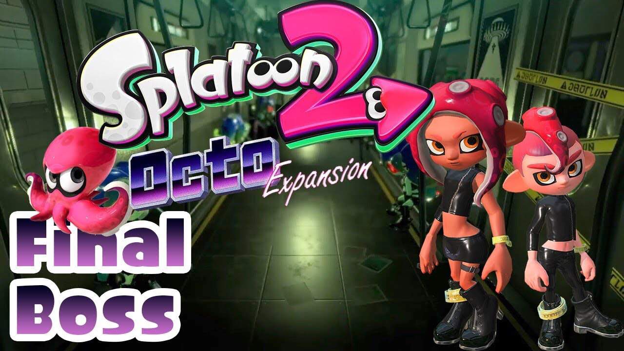 Spoilers Splatoon 2 Octo Expansion Final Boss Splatoon Amino