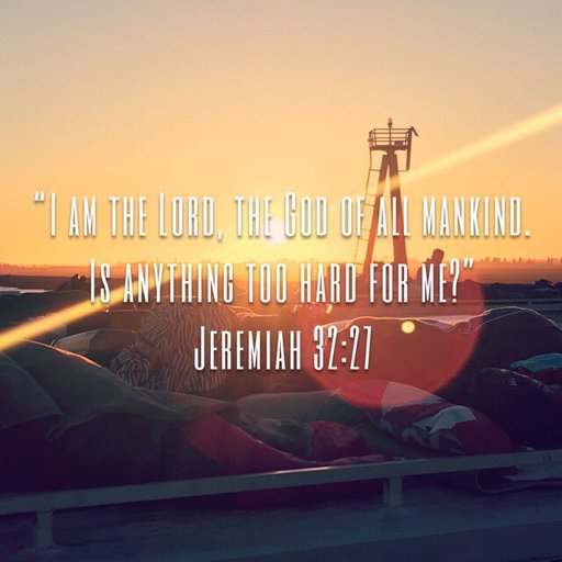 Verse Of The Day ~ Jeremiah 32:27 | Christian (Genesis) Amino