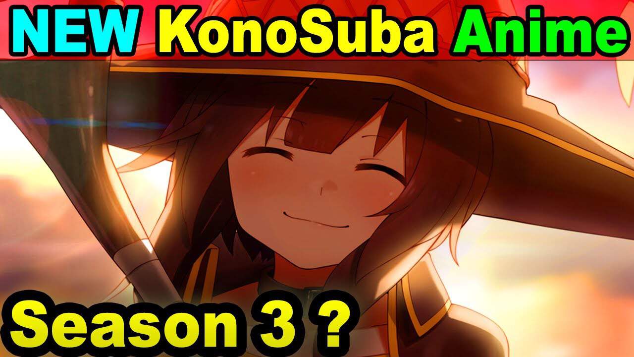 Will There Be A Season 3 Of Konosuba