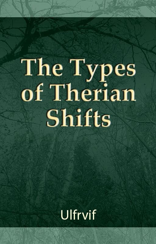 Types of Therianthropic Shifts Wiki Therian And Otherkin Amino Amino