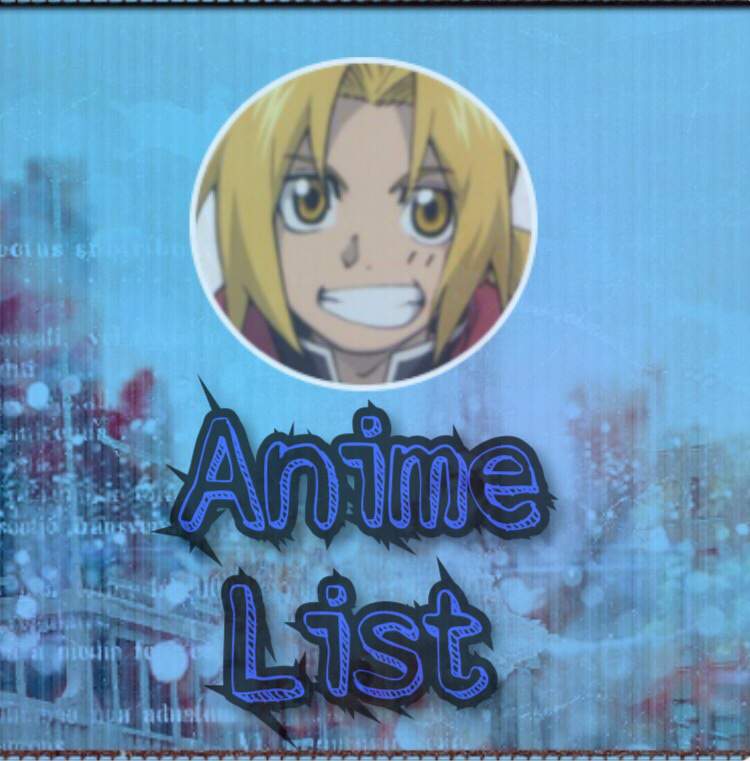 Anime List Wiki Anime Amino