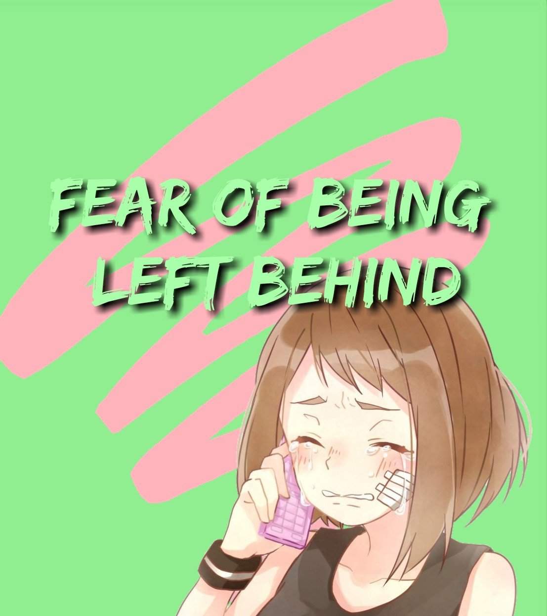 the-fear-of-being-left-behind-smash-amino