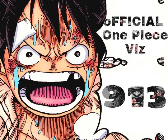 Official One Piece Viz 913 One Piece 913 Discussion Onepiece One Piece Amino