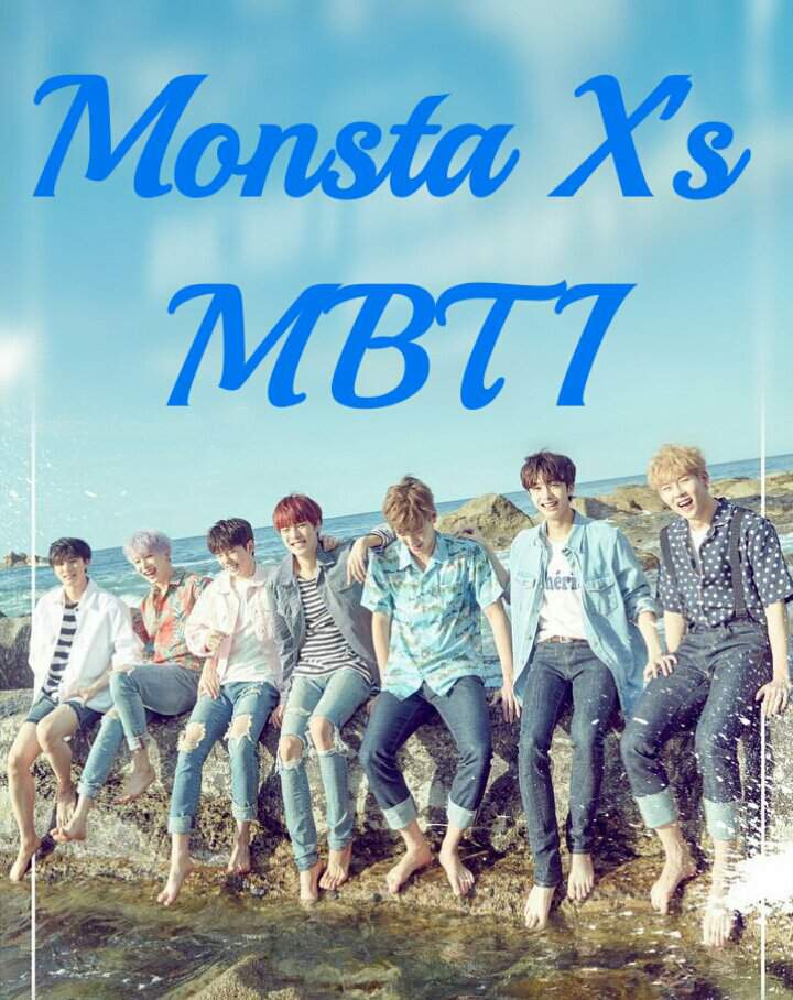 MONSTA X's MBTI Personality Types | Wiki | MONBEBE Amino