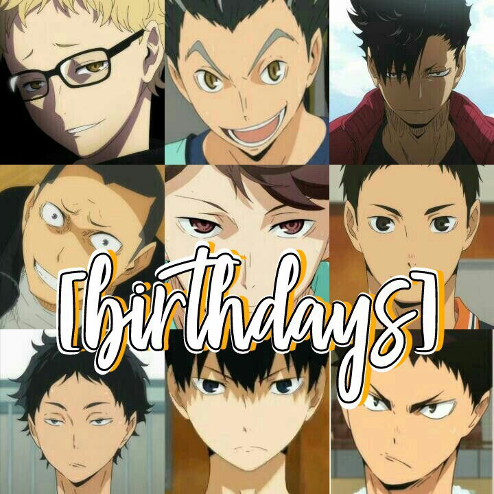 Haikyuu Characters Birthdays In July / Boys' volleyball team click to