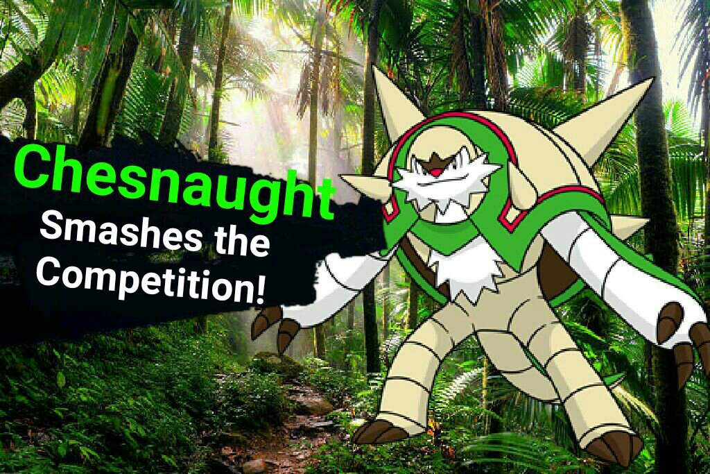 Chesnaught Smash Moveset V2 Smash Amino