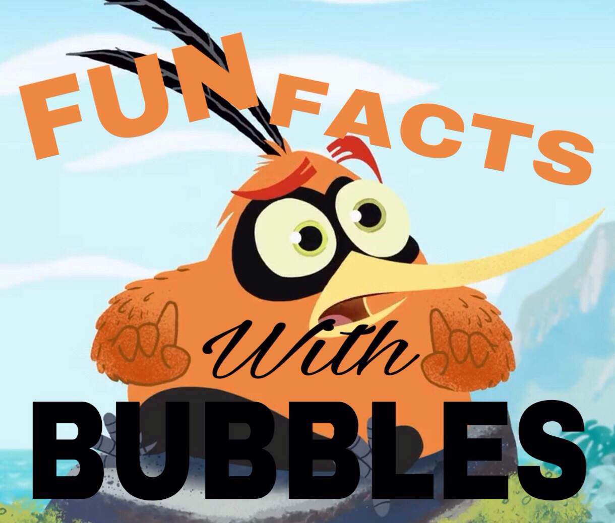 fun-facts-with-bubbles-angry-birds-real-fan-amino-amino