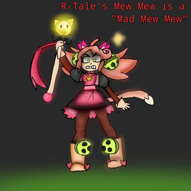 🎵MAD MEW MEW THEME INTENSIFY🎵 🌌Synopsis🌌 R-Tale's Mew Mew has a mo...