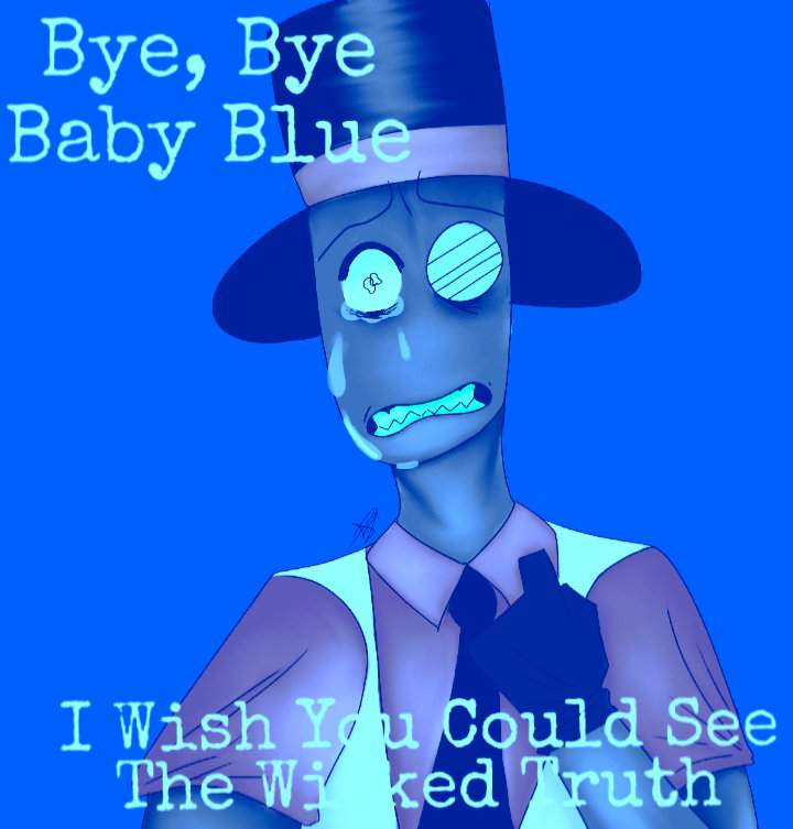 Bye bye baby blue