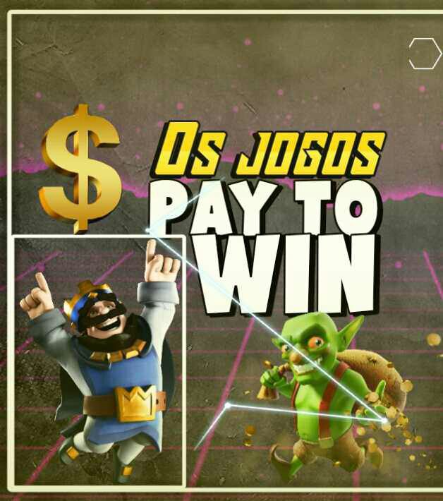 Os Jogos Pay To Win Clash Royale Amino Oficial Amino