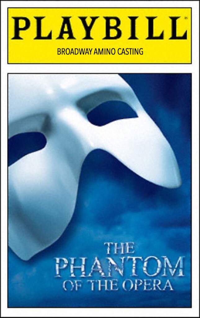phantom of the opera broadway auditions
