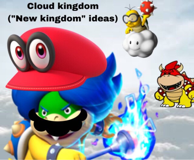 Odyssey’s Cloud Kingom Fixed? (“new Kingdom” Ideas) 