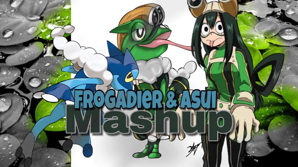 pokémon/my hero academia: frogadier   tsuyu asui = ?