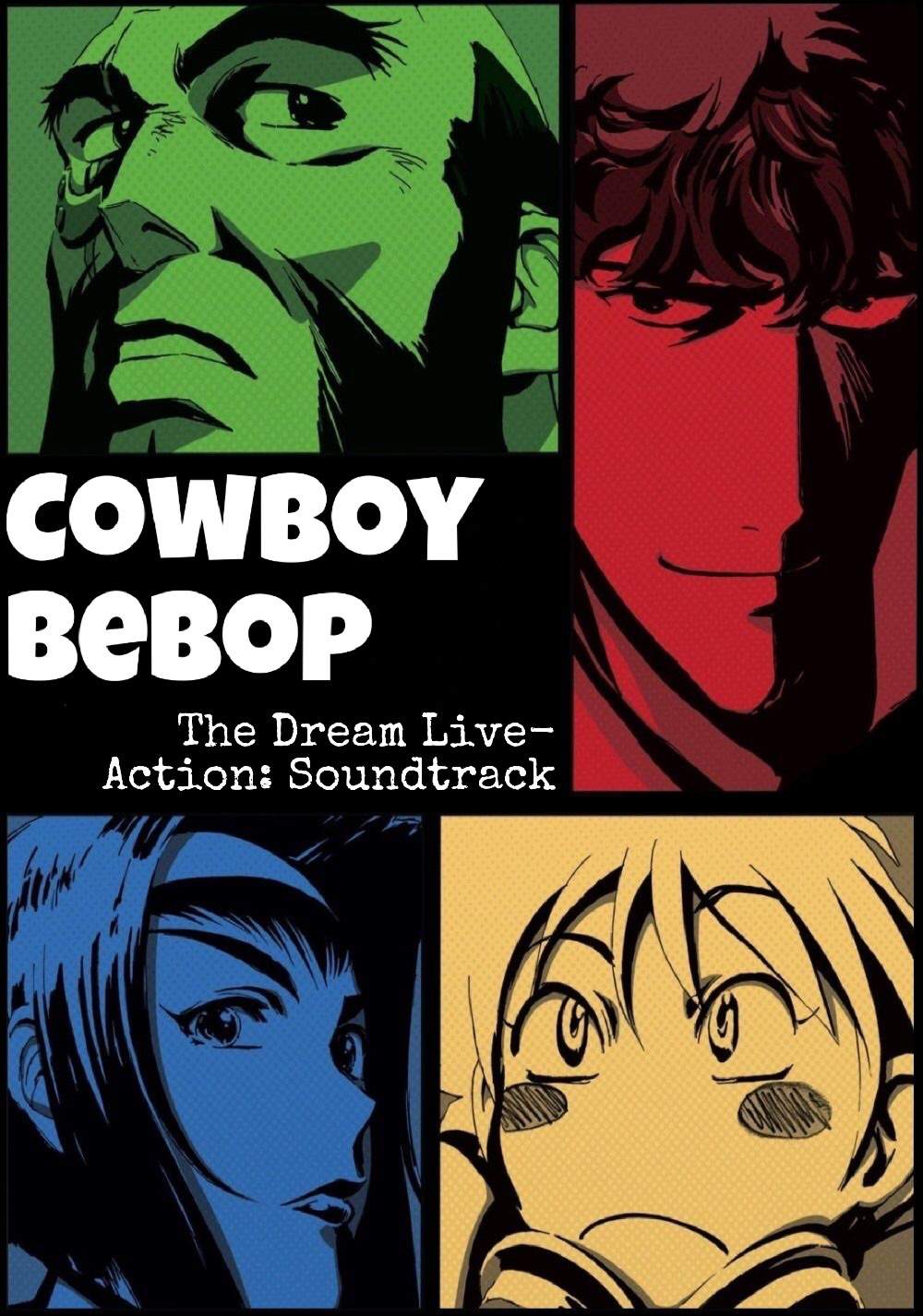 Creating The Perfect Live Action Cowboy Bebop Soundtrack Anime Amino