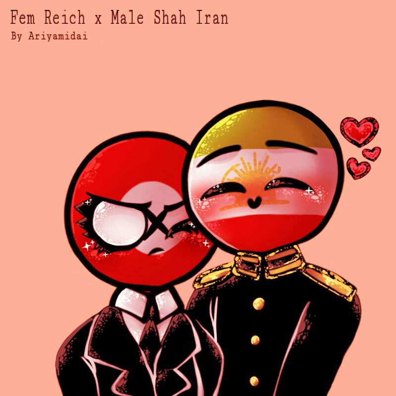 Countryhumans: Reich x Shah Iran ~ (Sorry not sorry 😕) | •Countryhumans