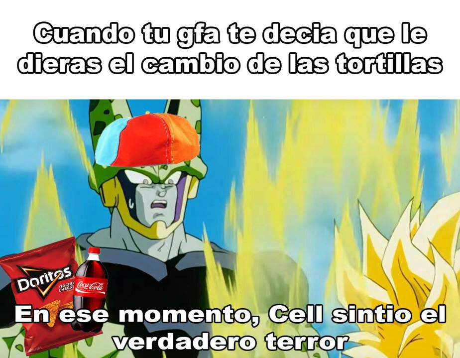 En Ese Momento Cell Sintió El Verdadero Terror Memes Dragon Ball