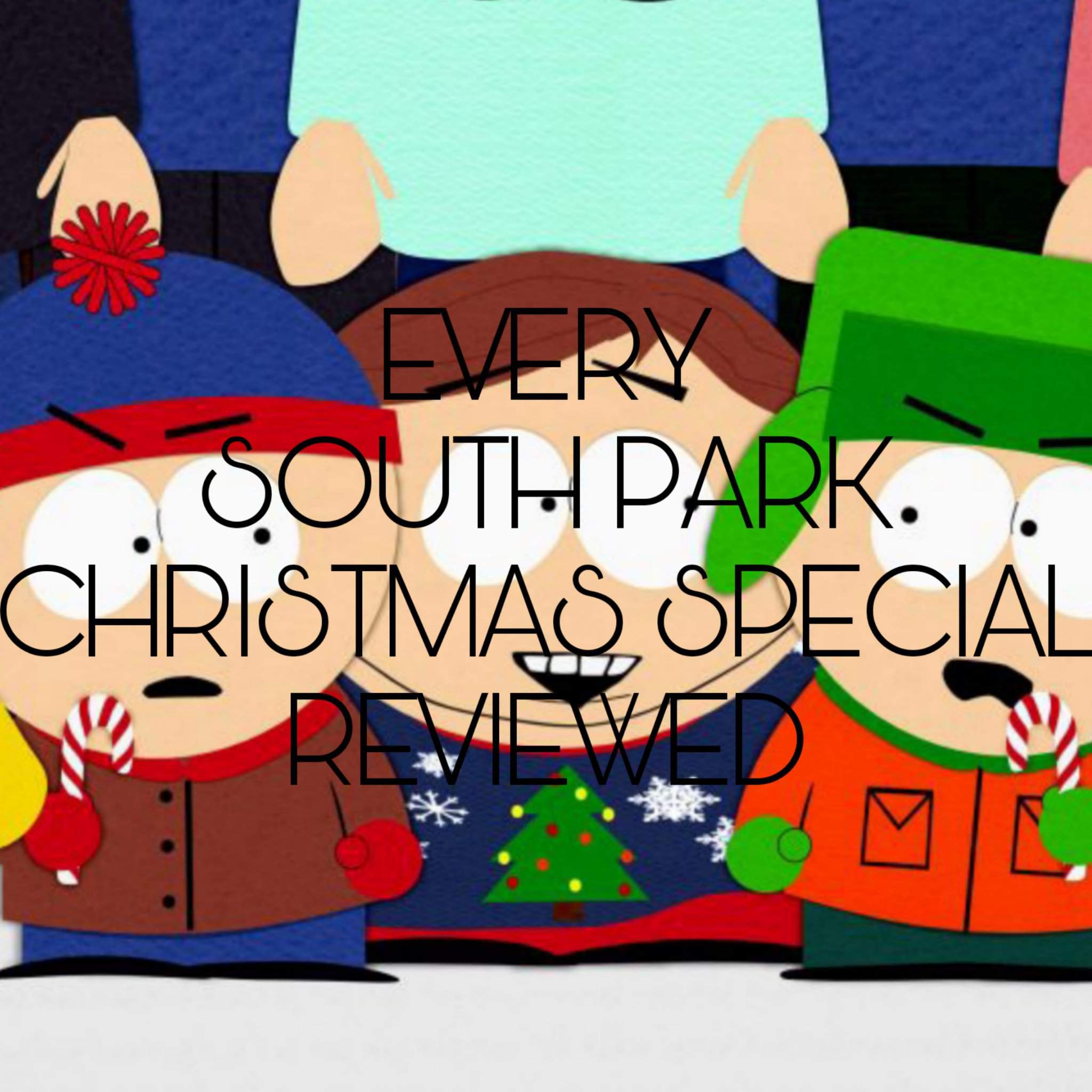 Every South Park Christmas Special Reviewed Cartoon Amino