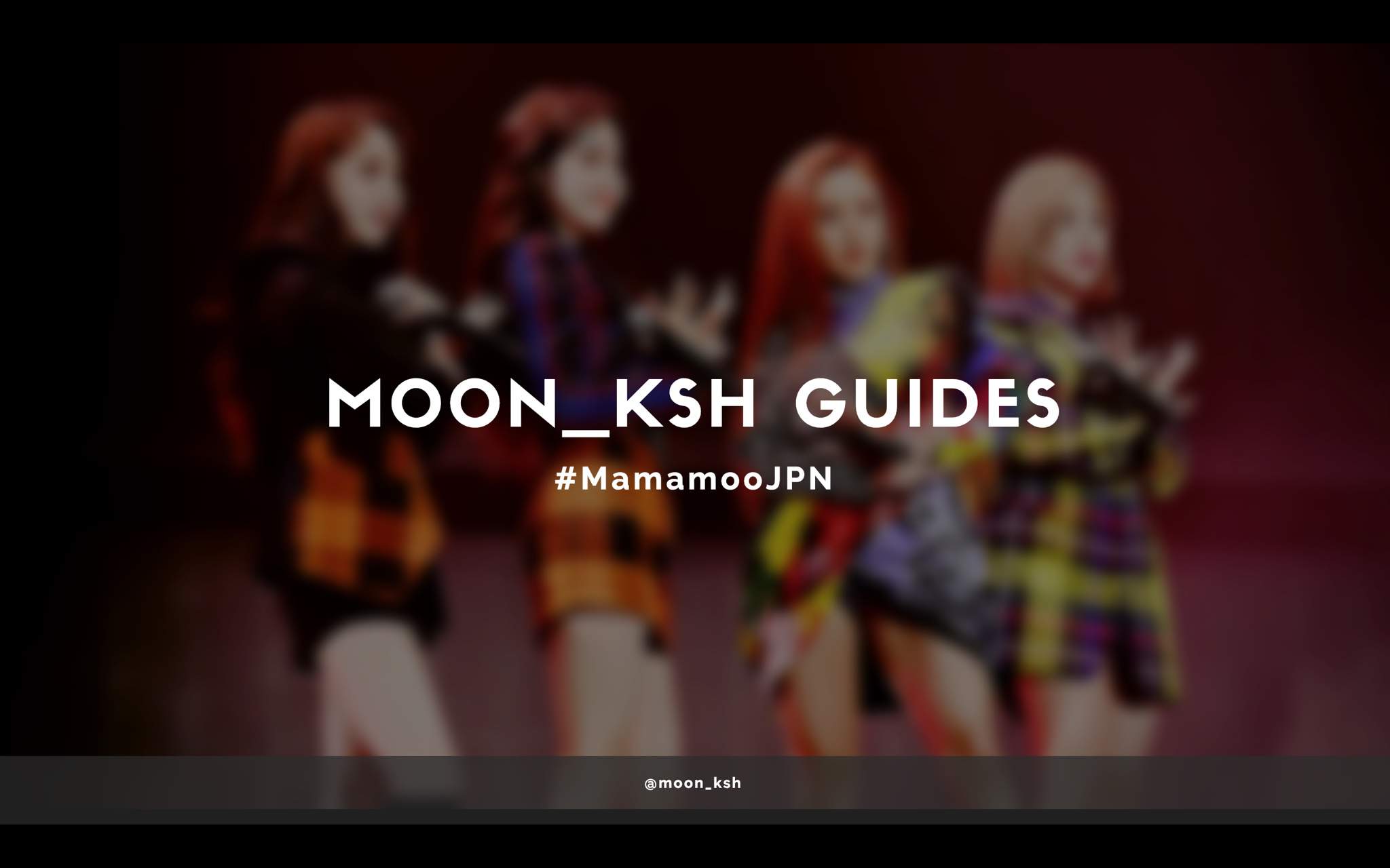 Mamamoojpn Guides Wiki Mamamoo Amino