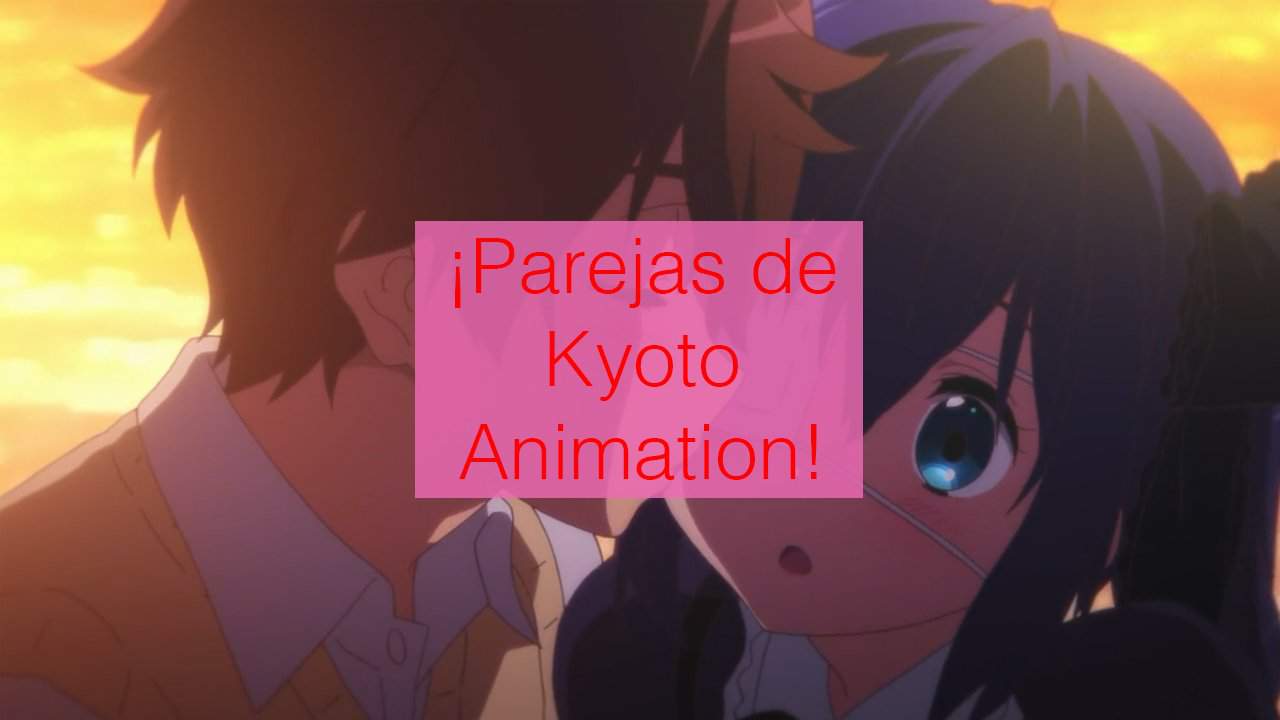 Parejas de series de Kyoto Animation! | KyoAni Amino Amino Parejas de series de Kyoto Animation! | KyoAni Amino Amino
