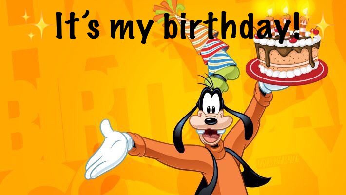 ✨It's my birthday!✨ | Disney Amino