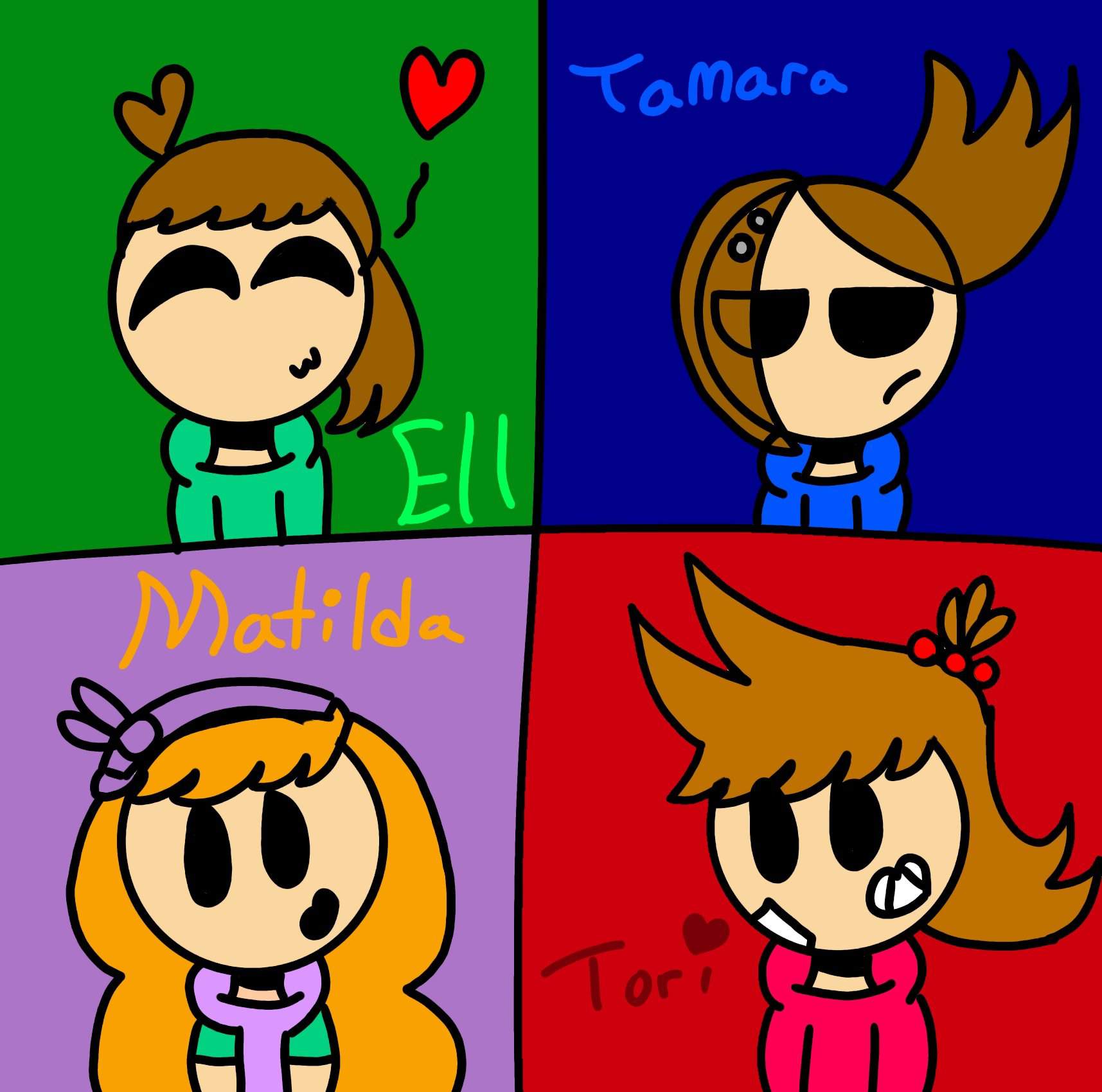 I Got Bored So I Drew Ell Tamara Matilda And Tori 🌎eddsworld🌎 Amino