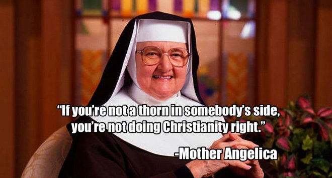 mother angelica quotes apostles