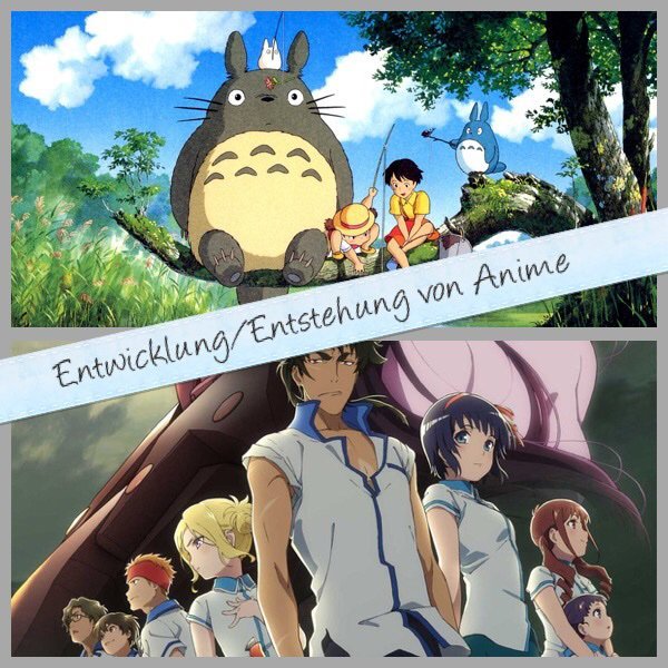Die Entwicklung und Entstehung von Animes ♥️Anime Love Germany ♥️ Amino