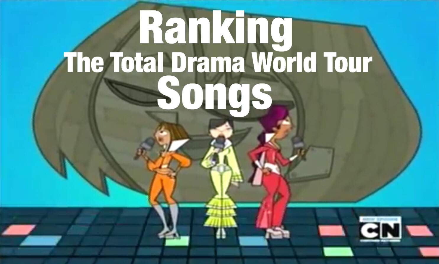 ranking-the-world-tour-songs-total-drama-official-amino