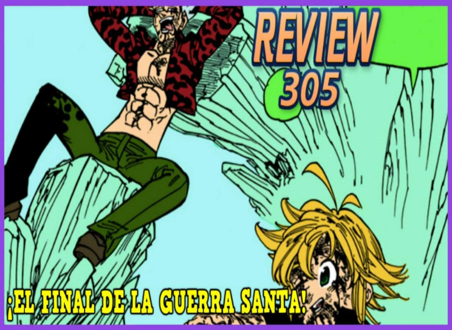 🎬 ¡la Inminente Derrota Del Rey Demonio Nanatsu No Taizai Manga 305 Review Frecher