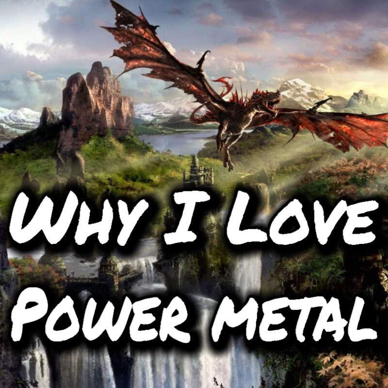 Why I Love Power Metal Metal Amino