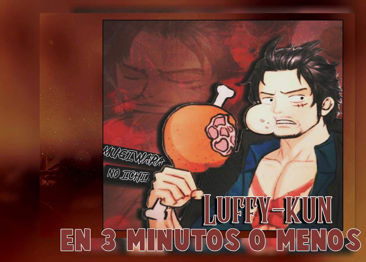 Luffy Kun En 3 Minutos O Menos One Piece Amino