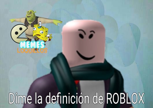 Memes De Roblox En Espanol