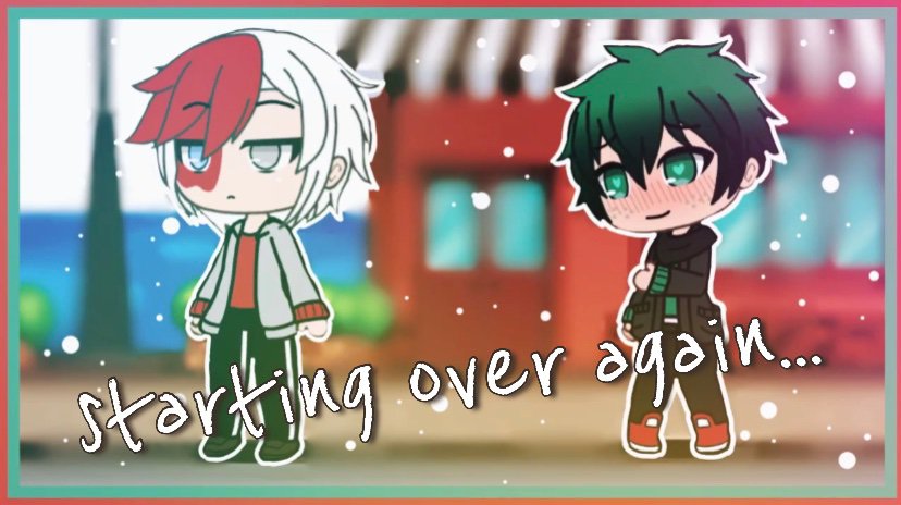 Gacha Life TodoDeku 1 My Hero Academia Amino