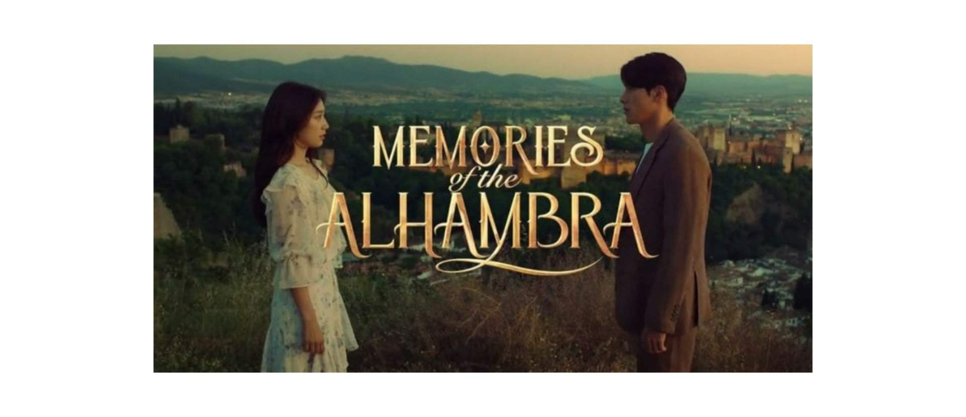 k drama memories of alhambra ost