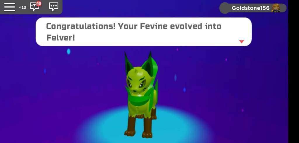 Does anyone know what level felver evolves? Loomian•Legacy Amino