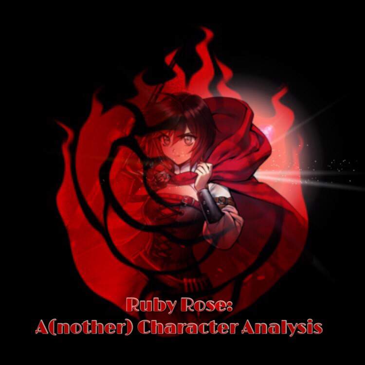 Ruby Rose: A(Nother) Character Analysis | RWBY Amino