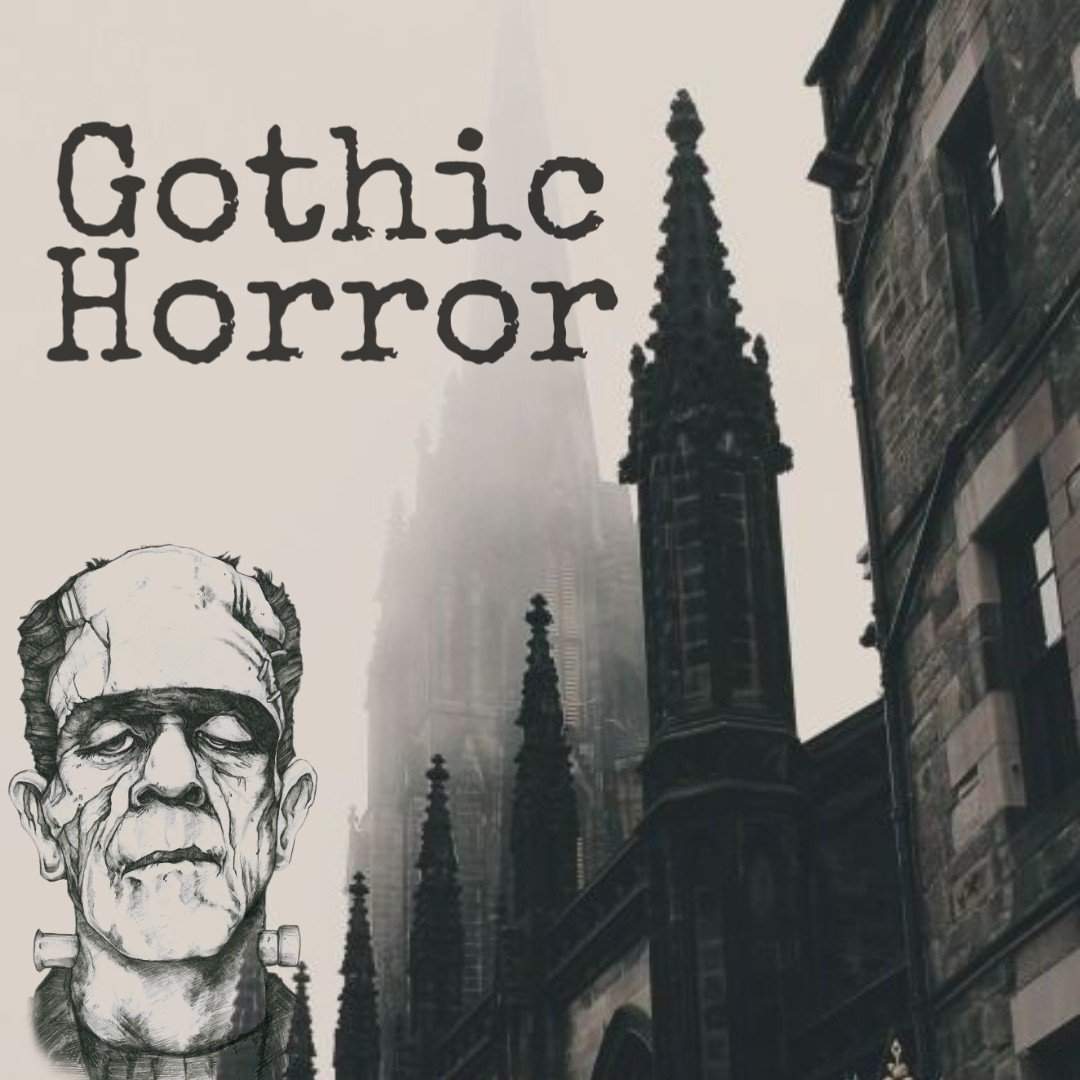 The Gothic Horror Genre Books & Writing Amino